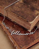 Collana in acciaio Ama Follemente - Cuore